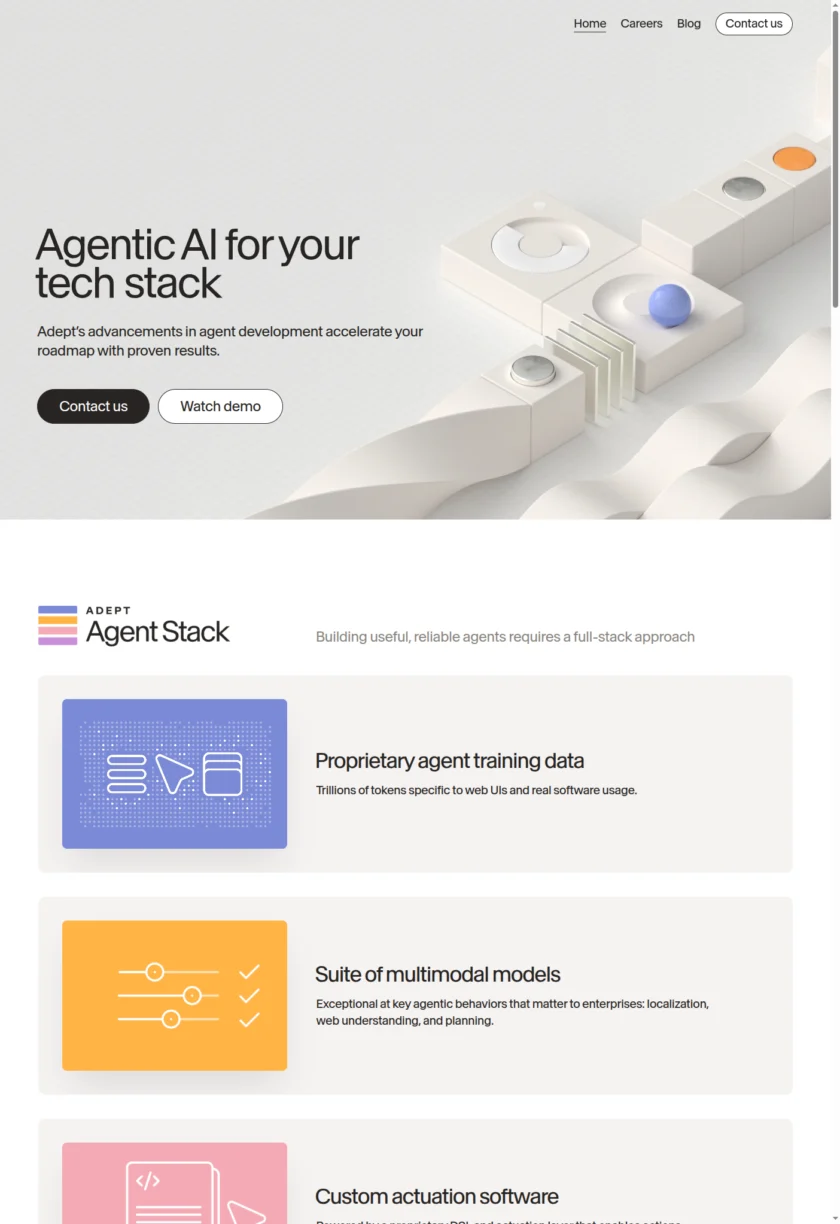 Adept 官方首页展示其 Agentic AI for your tech stack 定位，并强调企业级工作流自动化能力。