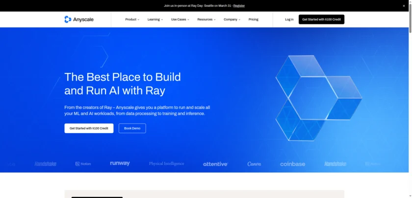 Anyscale 官网首页展示 Ray 驱动的 AI 生产平台